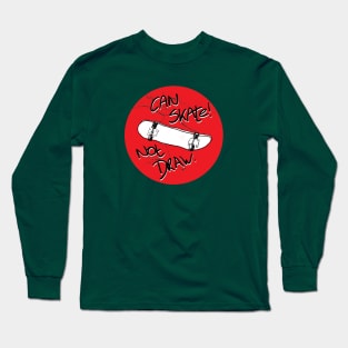 Can skate - not draw dot#2 Long Sleeve T-Shirt